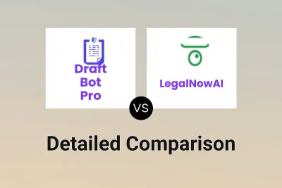 Draft Bot Pro vs LegalNowAI