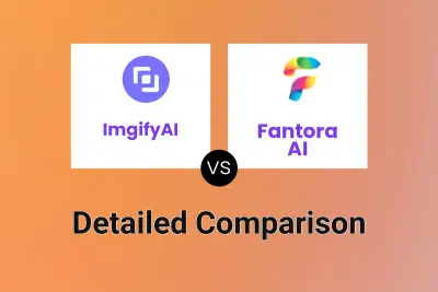 ImgifyAI vs Fantora AI