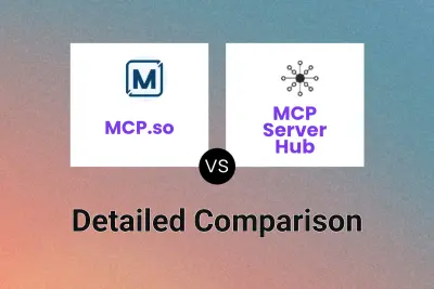 MCP.so vs MCP Server Hub