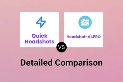 Quick Headshots vs Headshot-AI.PRO