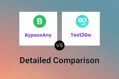 BypassAny vs Text2Go