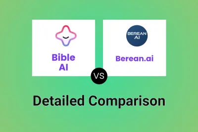 Bible AI vs Berean.ai