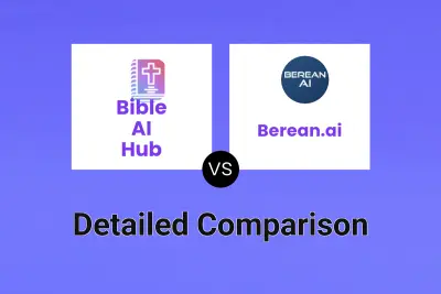 Bible AI Hub vs Berean.ai