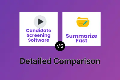 Candidate Screening Software vs Summarize Fast