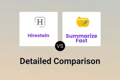 Hirestein vs Summarize Fast