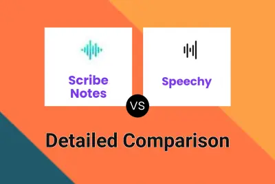 Scribe Notes vs Speechy
