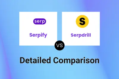 Serpify vs Serpdrill
