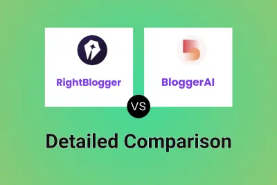 RightBlogger vs BloggerAI Detailed comparison features, price