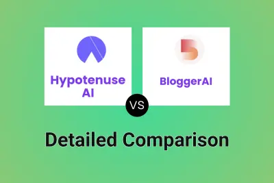 Hypotenuse AI vs BloggerAI Detailed comparison features, price