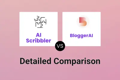 AI Scribbler vs BloggerAI Detailed comparison features, price