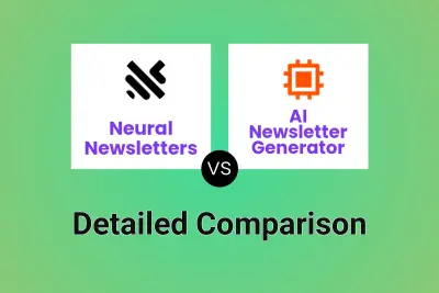 Neural Newsletters vs AI Newsletter Generator