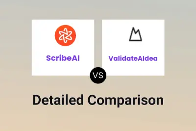 ScribeAI vs ValidateAIdea