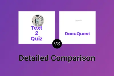 Text 2 Quiz vs DocuQuest