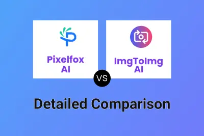 Pixelfox AI vs ImgToImg AI