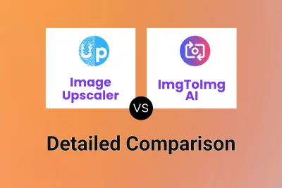 Image Upscaler vs ImgToImg AI
