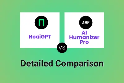 NoaiGPT vs AI Humanizer Pro