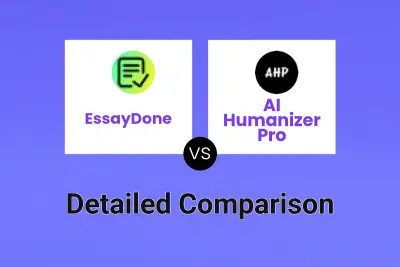 EssayDone vs AI Humanizer Pro