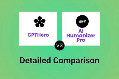 GPTHero vs AI Humanizer Pro