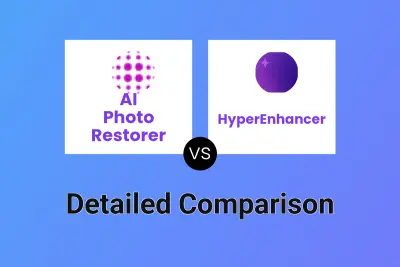 AI Photo Restorer vs HyperEnhancer