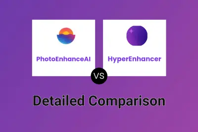 PhotoEnhanceAI vs HyperEnhancer