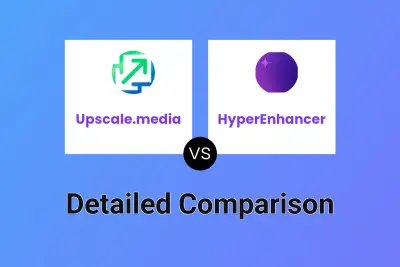 Upscale.media vs HyperEnhancer