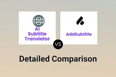 AI Subtitle Translator vs AddSubtitle