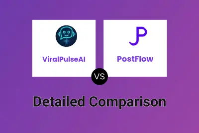 ViralPulseAI vs PostFlow