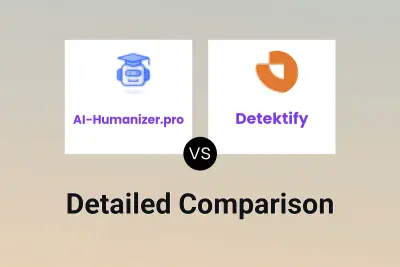 AI-Humanizer.pro vs Detektify