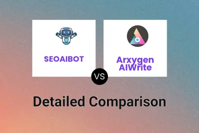 SEOAIBOT vs Arxygen AIWrite