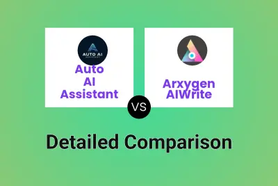 Auto AI Assistant vs Arxygen AIWrite