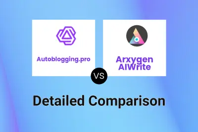 Autoblogging.pro vs Arxygen AIWrite