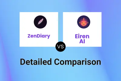 ZenDiary vs Eiren AI