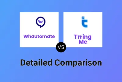 Whautomate vs Trring Me