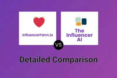 InfluencerFarm.io vs The Influencer AI