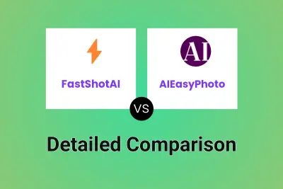 FastShotAI vs AIEasyPhoto