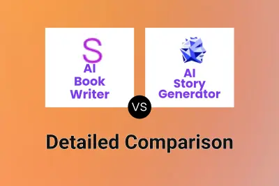 AI Book Writer vs AI Story Generator Detailed comparison features, price