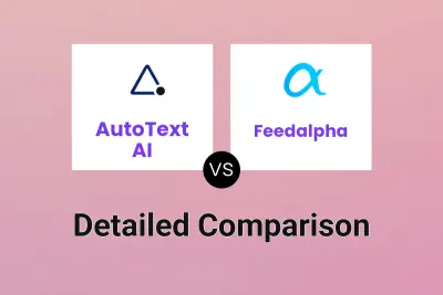 AutoText AI vs Feedalpha