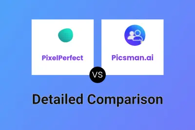 PixelPerfect vs Picsman.ai Detailed comparison features, price