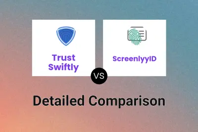 Trust Swiftly vs ScreenlyyID