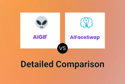 AIGIF vs AIFaceSwap