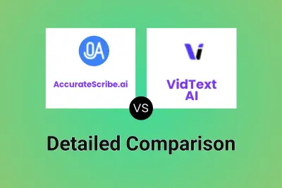 AccurateScribe.ai vs VidText AI