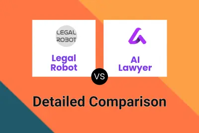 Legal Robot vs AI Lawyer Detailed comparison features, price