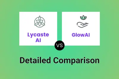 Lycaste AI vs GlowAI Detailed comparison features, price