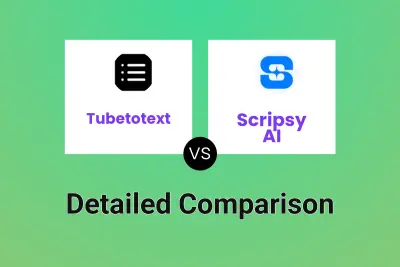 Tubetotext vs Scripsy AI