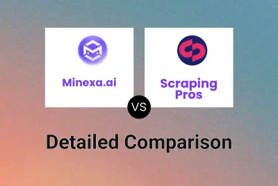 Minexa.ai vs Scraping Pros