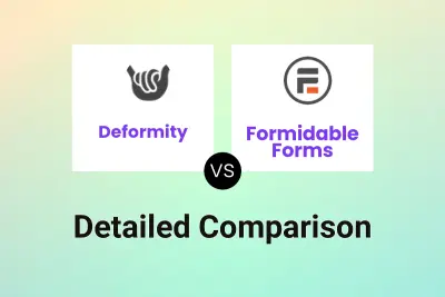 Deformity vs Formidable Forms