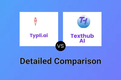 Typli.ai vs Texthub AI Detailed comparison features, price