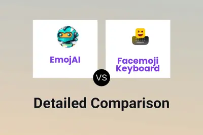 EmojAI vs Facemoji Keyboard