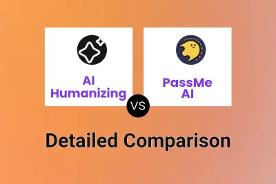 AI Humanizing vs PassMe AI Detailed comparison features, price