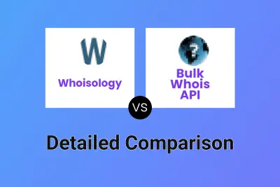 Whoisology vs Bulk Whois API